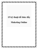 15 kỹ thuật để thúc đẩy Maketing Online