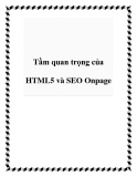 Tầm quan trọng của HTML5 và SEO Onpage