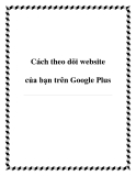 Cách theo dõi website của bạn trên Google Plus