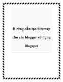 Hướng dẫn tạo Sitemap cho các blogger sử dụng Blogspot