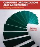 Computer Organization and Architecture: Designing for Performance, 8th Edition - William Stallings
