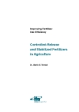 Controlled-Release and Stabilized Fertilizers in Agriculture
