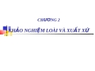 Chương 2..khảo nghiệm loài và xuất xứ