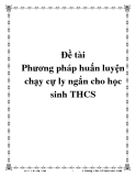 Luận văn: Phương pháp huấn luyện chạy cự ly ngắn cho học sinh THCS