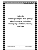 Luận văn Hoàn thiện công tác đánh giá thực hiện công việc tại Ngân hàng Thương Mại Cổ Phần Kỹ thương Việt Nam