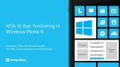 M16: In App Purchasing in Windows Phone 8