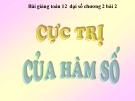 Bài giảng Giải tích 12 chương 1 bài 2: Cực trị hàm số