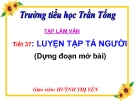 Bài giảng điện tử luyện tập tả người – Tuần 19