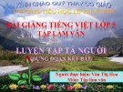 Tập làm văn: Bài giảng luyện tập tả người