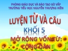 Bài giảng Tiếng việt 5 tuần 20 bài: Mở rộng vốn từ công dân