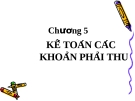 Chương 5 - Kế toán các khoản thu