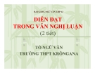 Bài giảng Ngữ văn 12 tuần 28 bài: Diễn đạt trong văn nghị luận