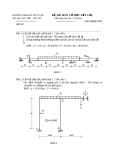 Đề thi môn cơ học kết cấu 1 - Trường đại học Thủy Lợi - Đề số 5