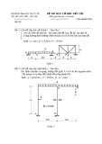 Đề thi môn cơ học kết cấu 1 - Trường đại học Thủy Lợi - Đề số 4