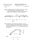 Đề thi môn cơ học kết cấu 1 - Trường đại học Thủy Lợi - Đề số 46