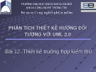 Bài 12 Thiết kế trường hợp kiểm thử