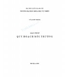 Giáo trình Quy hoạch môi trường - Vũ Quyết Thắng