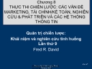 Bài giảng môn quản trị chiến lược: Chương 8. Thực thi chiến lược: Các vấn đề Marketing, tài chính/ kế toán, nghiên cứu và phát triển các hệ thống thông tin -  Th.S Hoàng Giang