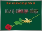 Bài giảng Đại số 11 chương 2 bài 2: Hoán vị chỉnh hợp tổ hợp