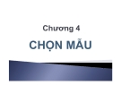 Phương pháp nghiên cứu kinh doanh - Chương 4: Chọn mẫu