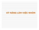 Bài   giảng kỹ năng làm việc nhóm