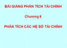 Bài giảng phân tích tài chính doanh nghiệp - Chương 6