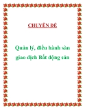 Chuyên đề :  Quản lý, điều hành sàn giao dịch Bất động sản