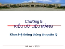 Bài giảng cơ sở lập trình - Trường học viên Ngân Hàng Hà Nội - Chương 5