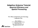 Adaptive Antenna Tutorial: Spectral Efficiency and Spatial Processing