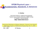 OFDM Physical Layer - Fundamentals, Standards, & Advances