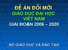 Đề án về Đổi mới giáo dục đại học