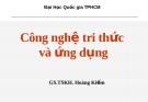 Công nghệ tri thức và ứng dụng (GS.TSKH. Hoàng Kiếm) - Mở đầu