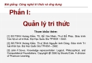 Công nghệ tri thức và ứng dụng (GS.TSKH. Hoàng Kiếm) - Chương 1. Tiếp nhận và biểu diễn tri thức