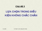 Lựa chọn trong điều kiện không chắc chắn trong kinh doanh