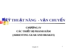  Kỹ thuật nâng vận chuyển - Chương 4. Các thiết bị phanh hãm