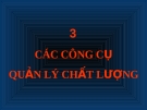 Công cụ quản lý chất lượng