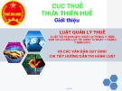 Luật quản lý thuế và các văn bản quy định chi tiết hướng dẫn thi hành luật