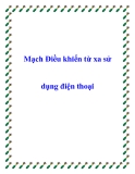 Mạch Điều khiển từ xa sử dụng điện thoại