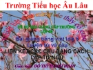 Bài giảng Tiếng việt 5 tuần 25 bài: Liên kết các vế câu trong bài bằng cách lặp từ ngữ