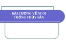 Bài giảng nuôi trồng thủy sản - Chương 1