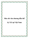 Báo chí văn chương đầu thế kỷ XX tại Việt Nam