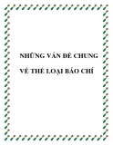 Những vấn đề chung về thể loại báo chí