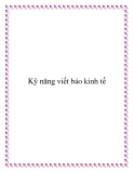 Kỹ năng viết báo kinh tế