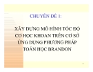 XÂY DỰNG MÔ HÌNH TỐC ĐỘ CƠ HỌC KHOAN TRÊN CƠ SỞ ỨNG DỤNG PHƯƠNG PHÁP TOÁN HỌC BRANDON