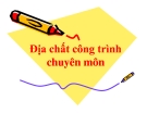 Địa chất công trình chuyên môn