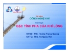 Bài giảng: Công nghệ khí (ThS. Hoàng Trọng Quang) - Chương 3