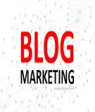 12 thủ thuật blog hiệu quả trong marketing cần biết