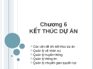 Bài giảng quản lý dự án - Chương 6