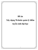 Đồ án Xây dựng Website quản lý điểm tuyển sinh đại học