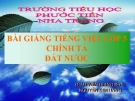 Bài giảng Tiếng việt 5 tuần 29 bài: Chính tả Đất nước